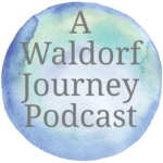 A Waldorf Journey Podcast