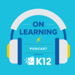 K12 On Learning