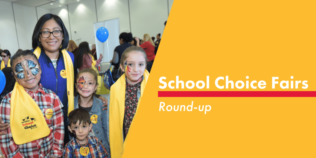 National School Choice Fairs Round-up