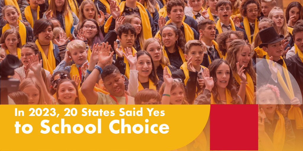 All In on School Choice: In 2023, States Said Yes to School Choice