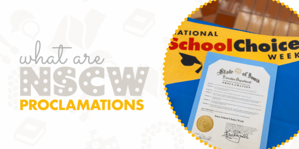 What are National School Choice Week Proclamations?